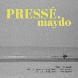 Pressé by Maydo