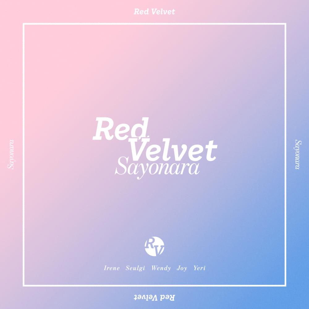 Album cover art for "Sayonara" by Red Velvet (레드벨벳)