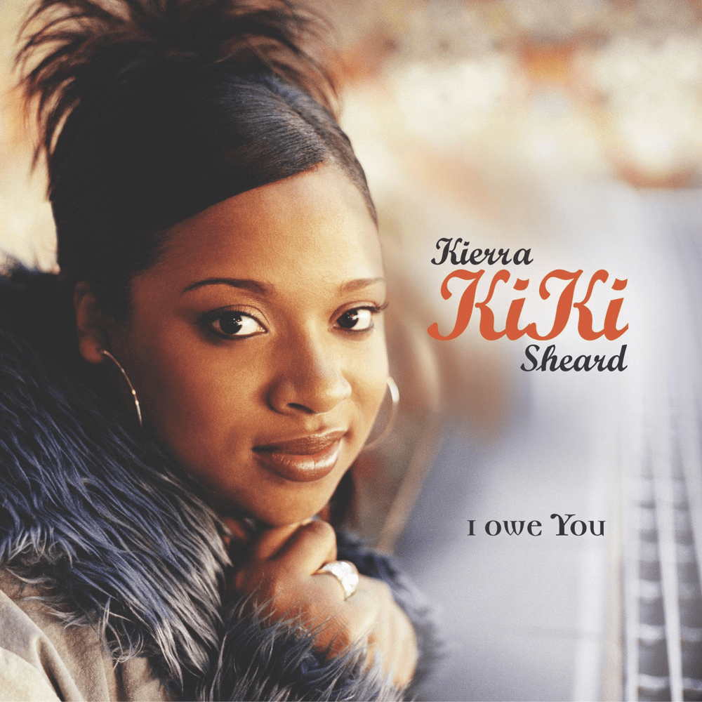 Album cover art for "You Don’t Know" by Kierra Sheard