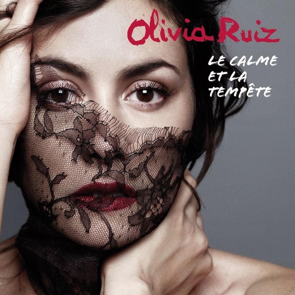 Album cover art for "Le calme et la tempête" by Olivia Ruiz