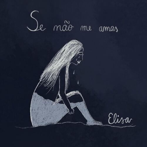 Se Não Me Amas by Elisa (PRT)