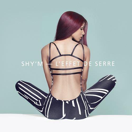 Album cover art for "L’effet de serre" by Shy’m
