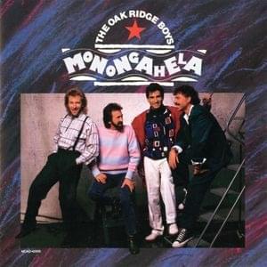 Album cover art for "Gonna Take a Lot of River (Mississippi, Monongahela, Ohio)" by The Oak Ridge Boys