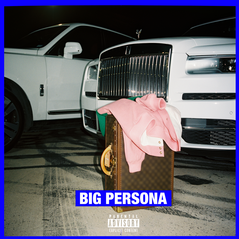 BIG PERSONA by Maxo Kream