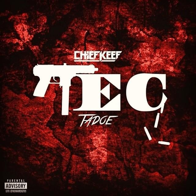 Album cover art for "TEC" by Chief Keef & Tadoe