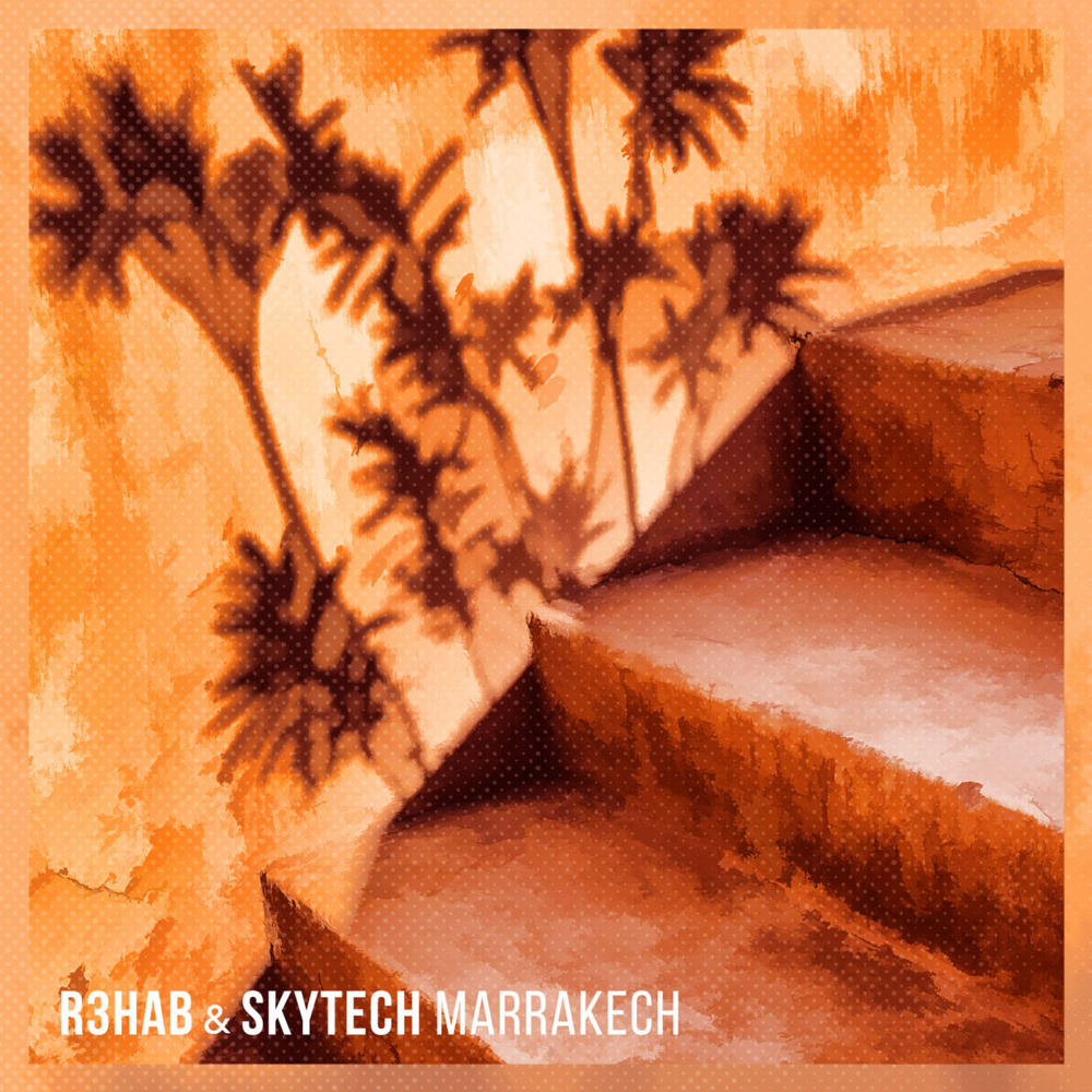 Album cover art for "Marrakech" by R3HAB