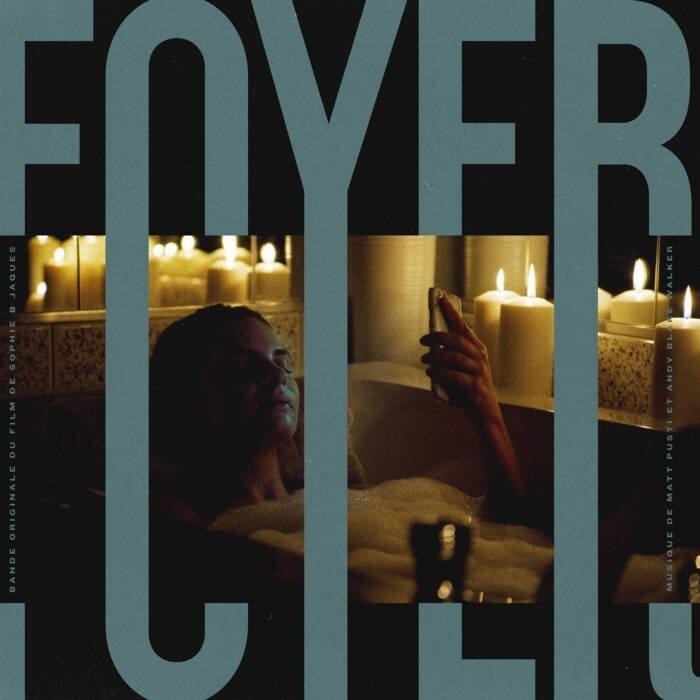 Cover image for Foyer (Original Motion Picture Soundtrack)