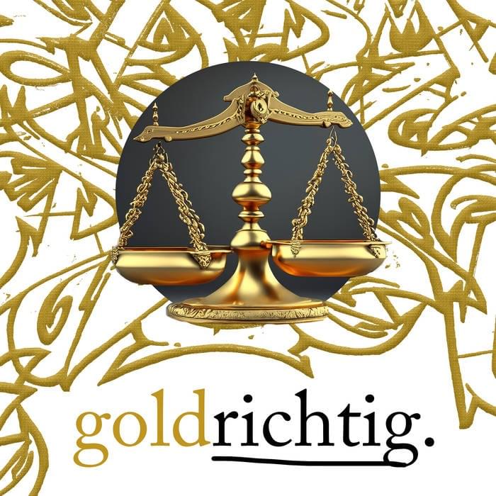 Album cover art for "Goldrichtig" by DMS (DE) & P-Zeichen