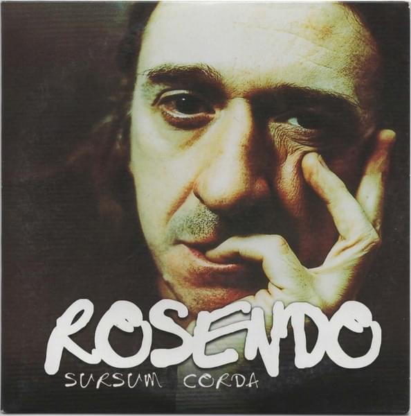 Album cover art for "Sursum Corda" by Rosendo