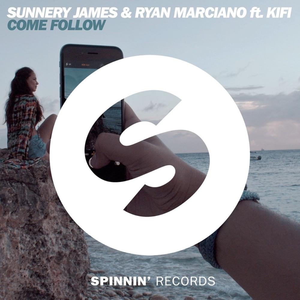 Album cover art for "Come Follow" by Sunnery James & Ryan Marciano & KiFi