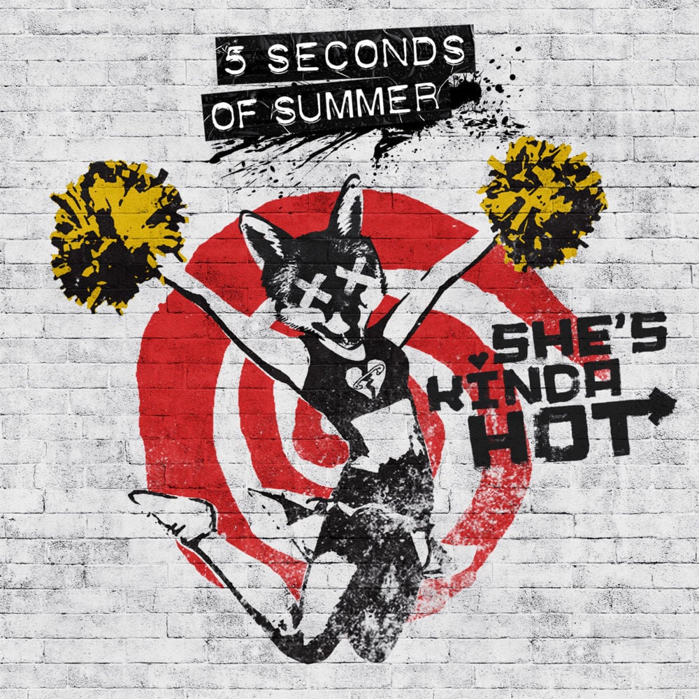 Album cover art for "She’s Kinda Hot (Alternative Version)" by 5 Seconds of Summer