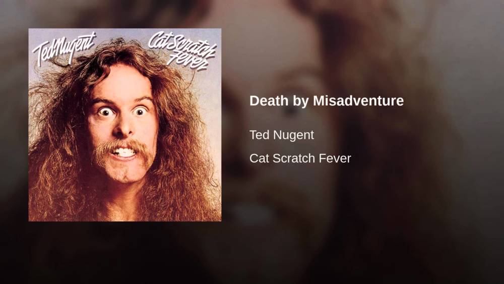 Album cover art for "Death By Misadventure" by Ted Nugent