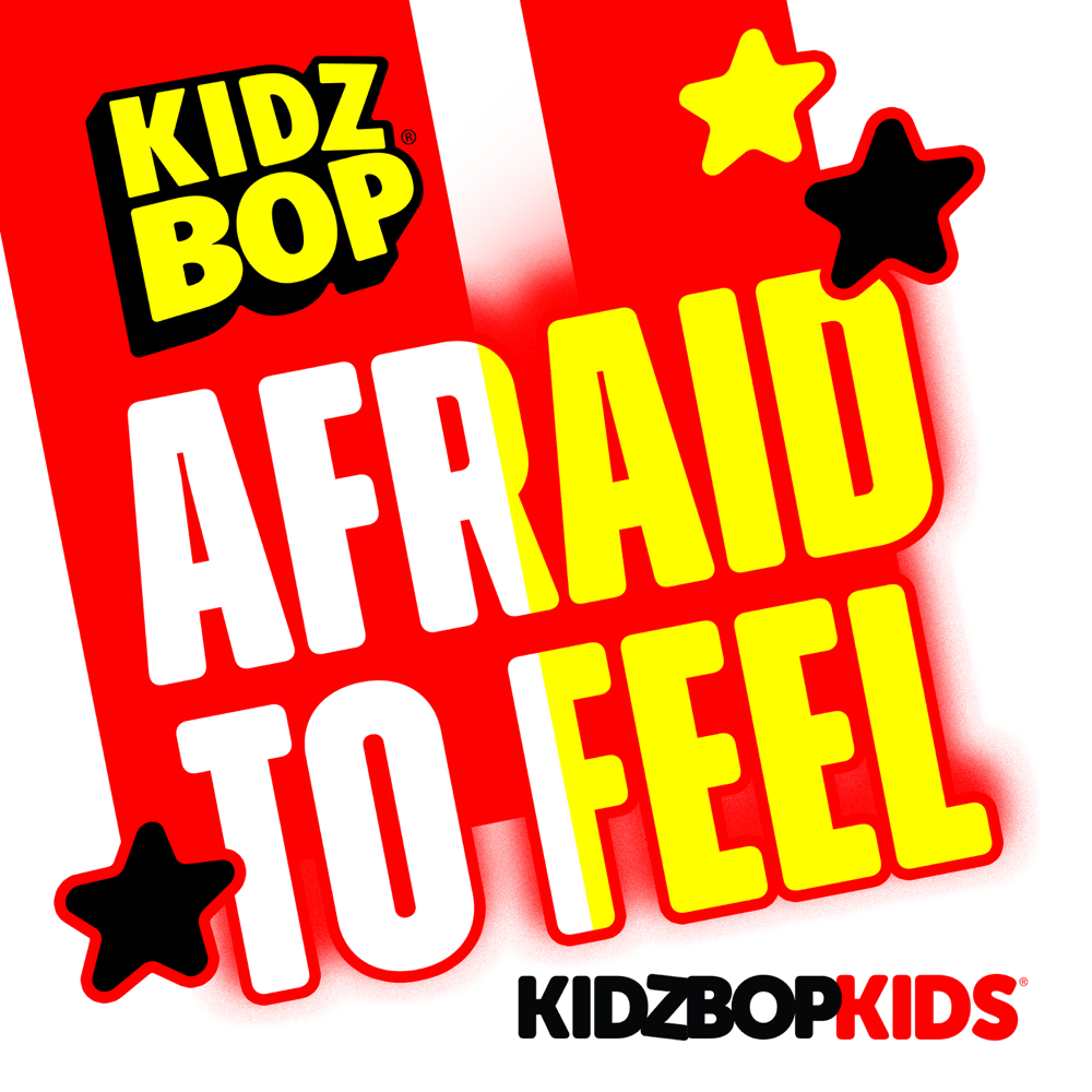 Album cover art for "Afraid To Feel" by KIDZ BOP Kids
