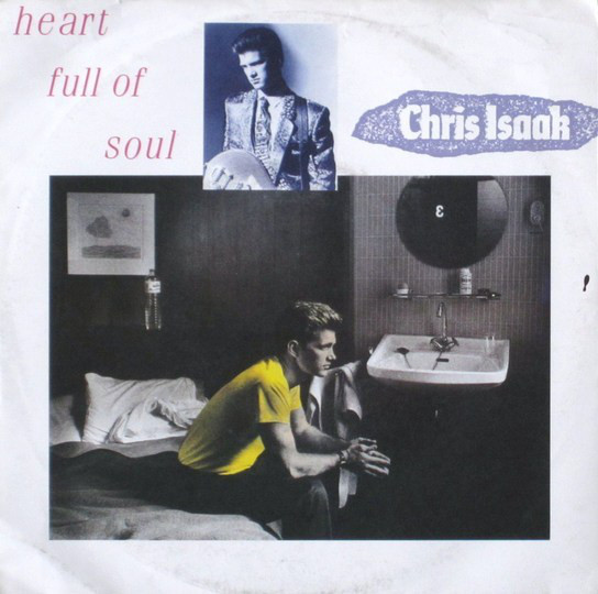 Album cover art for "Heart Full Of Soul" by Chris Isaak