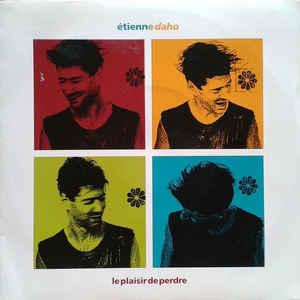 Album cover art for "Le Plaisir De Perdre" by Étienne Daho & Jérôme Pigeon