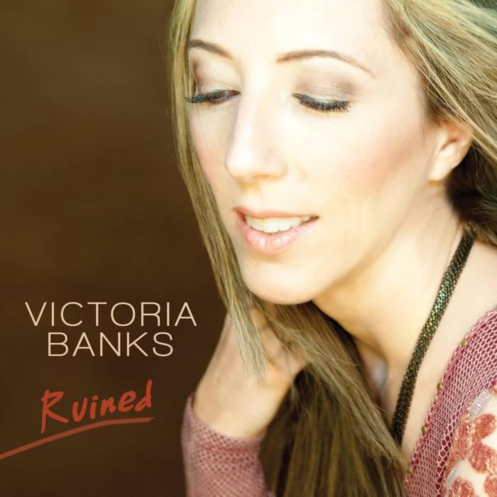 Album cover art for "Ruined" by Victoria Banks