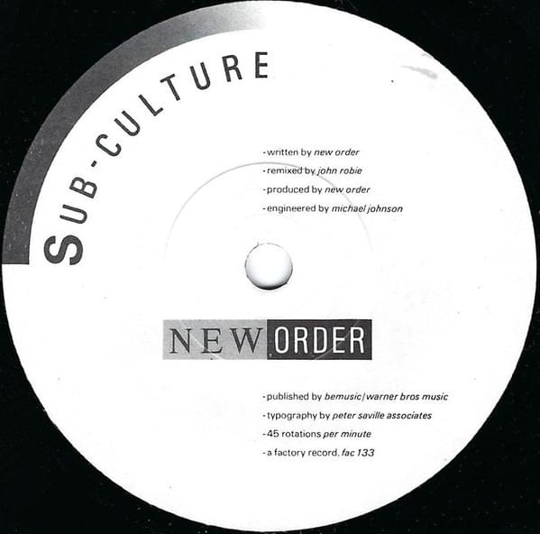 Album cover art for "Sub-culture (John Robie Remix 7" Edit)" by New Order