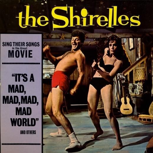 Cover image for Sing Their Songs in the Movie “It’s A Mad, Mad, Mad, Mad World”