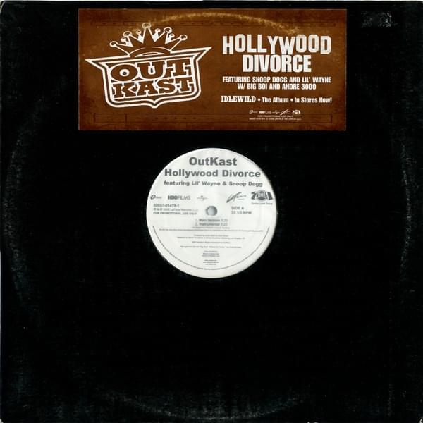 Album cover art for "Hollywood Divorce" by OutKast & Lil Wayne & Snoop Dogg