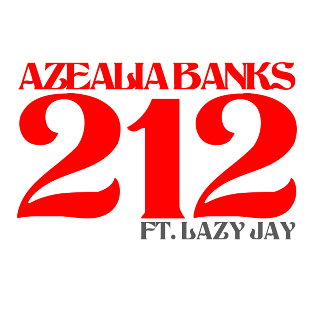 212 by Azealia Banks