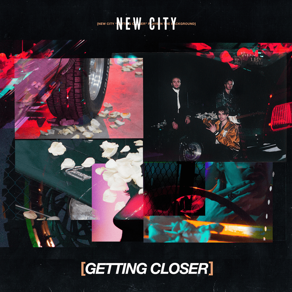 Album cover art for "Getting Closer" by NEW CITY