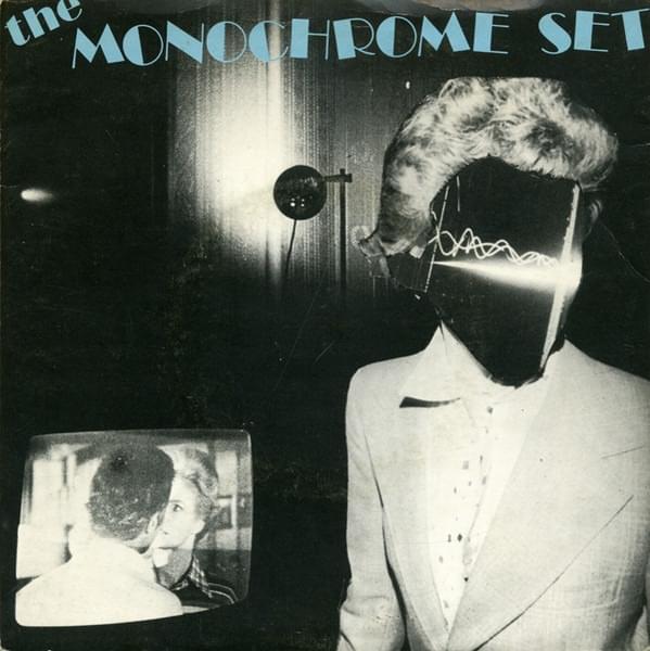 He’s Frank by The Monochrome Set