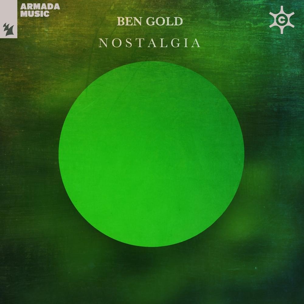 Nostalgia by Ben Gold
