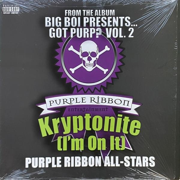Album cover art for "Kryptonite (I’m On It)" by Purple Ribbon All Stars & Black Owned C Bone & Big Boi & Rock D the Legend & Killer Mike
