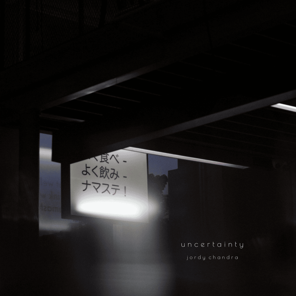 Album cover art for "Uncertainty" by Jordy Chandra