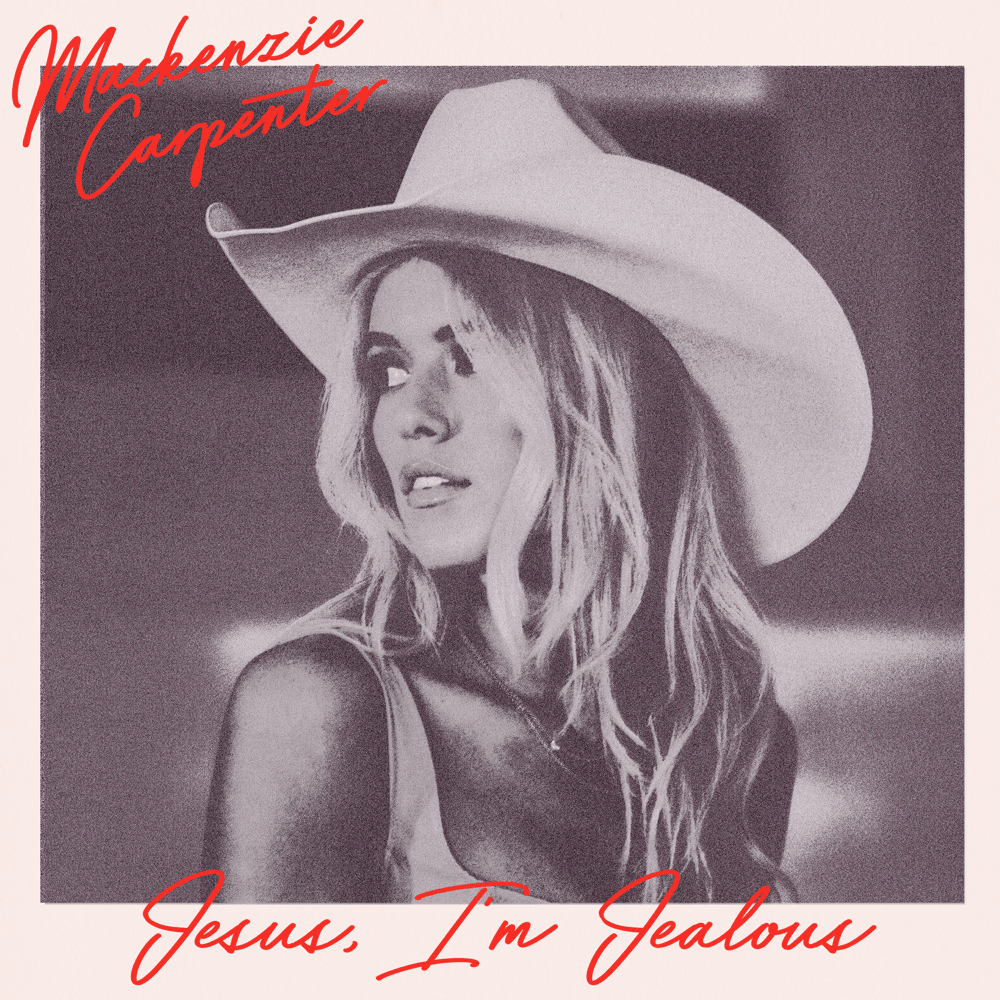 Jesus, I’m Jealous by Mackenzie Carpenter