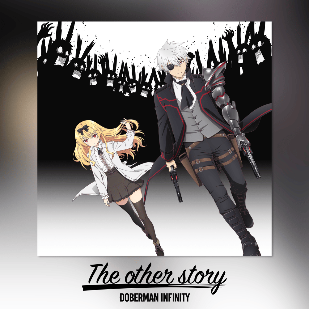 The other story by DOBERMAN INFINITY
