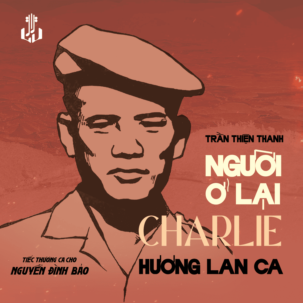 Album cover art for "Người Ở Lại Charlie" by Hương Lan