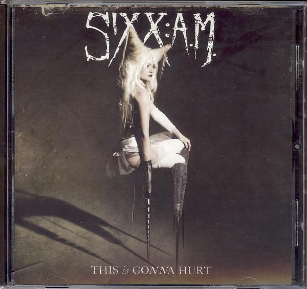 This Is Gonna Hurt by Sixx:A.M.