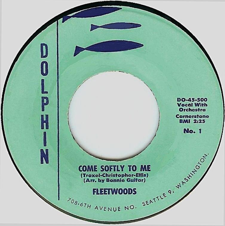 Come Softly to Me by The Fleetwoods