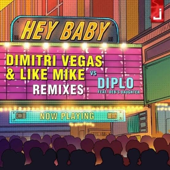 Cover image for Hey Baby (feat. Deb’s Daughter) [Remixes]