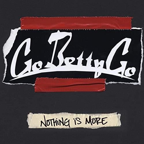 Get Out by Go Betty Go
