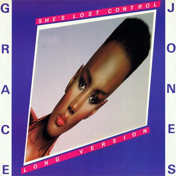 Album cover art for "She’s Lost Control (long version)" by Grace Jones