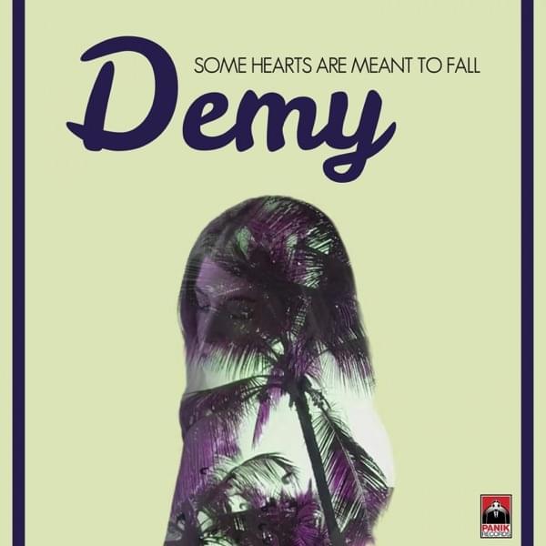 Some Hearts Are Meant to Fall by Demy