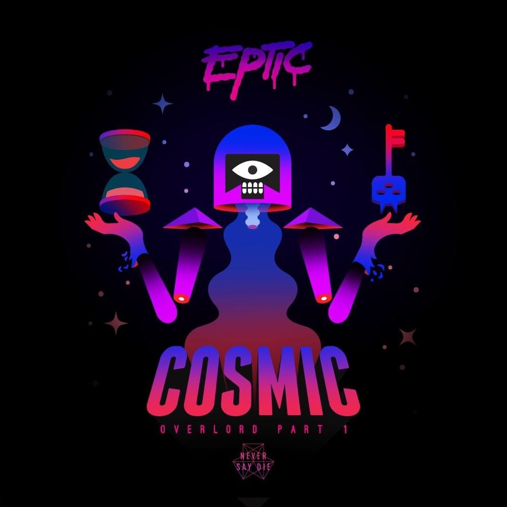 Album cover art for "Cosmic" by Eptic