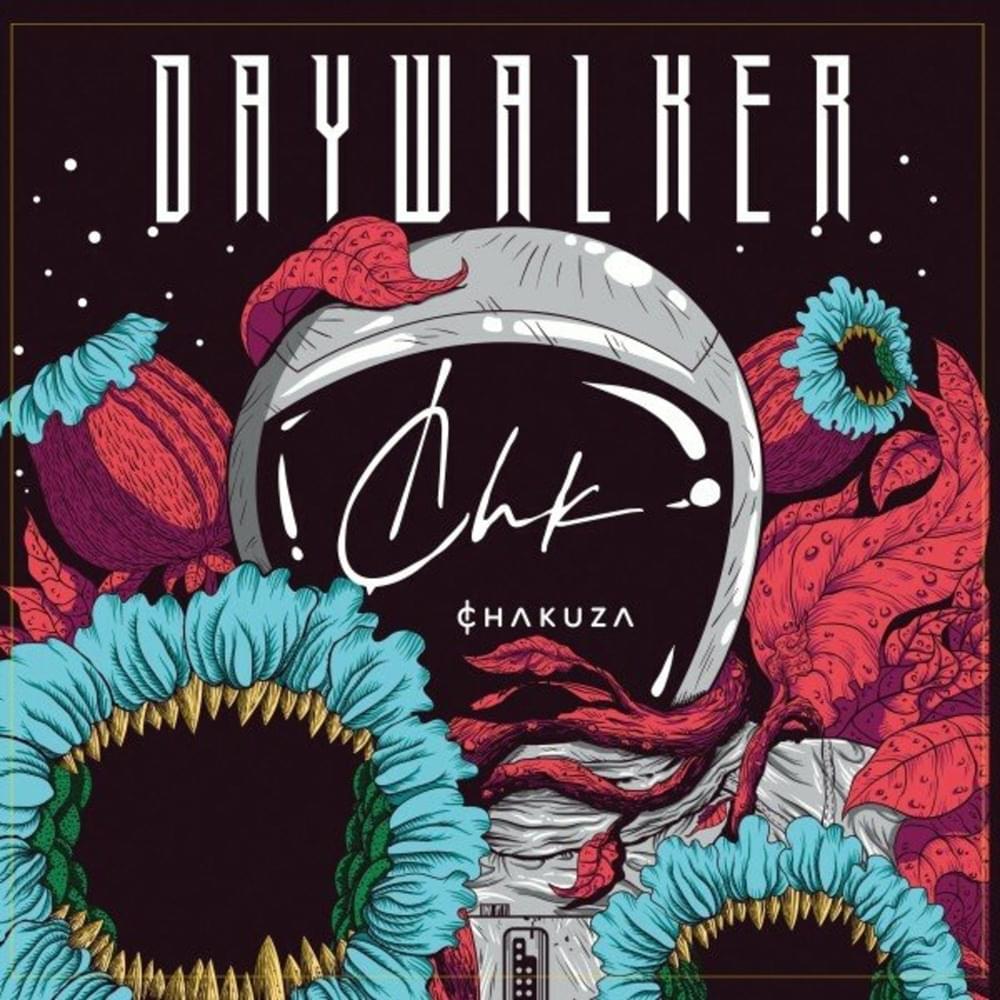 Album cover art for "Daywalker" by Chakuza