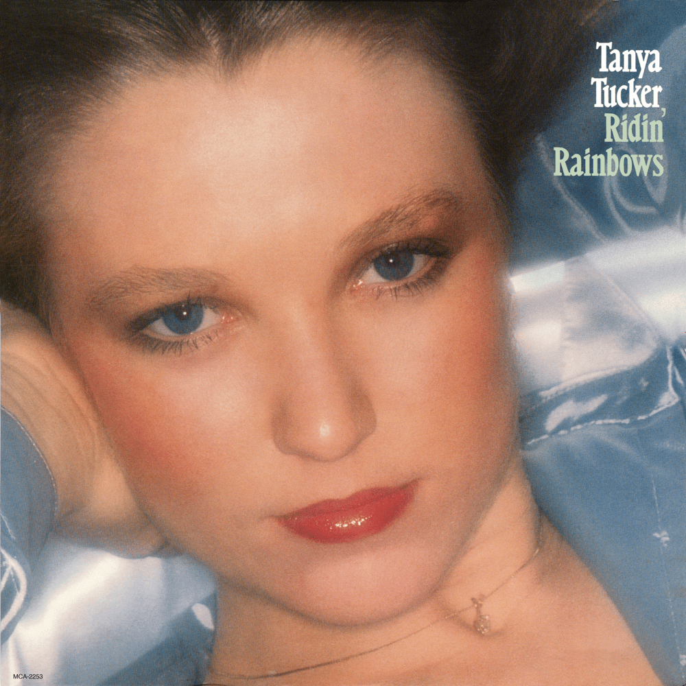 Album cover art for "Ridin’ Rainbows" by Tanya Tucker