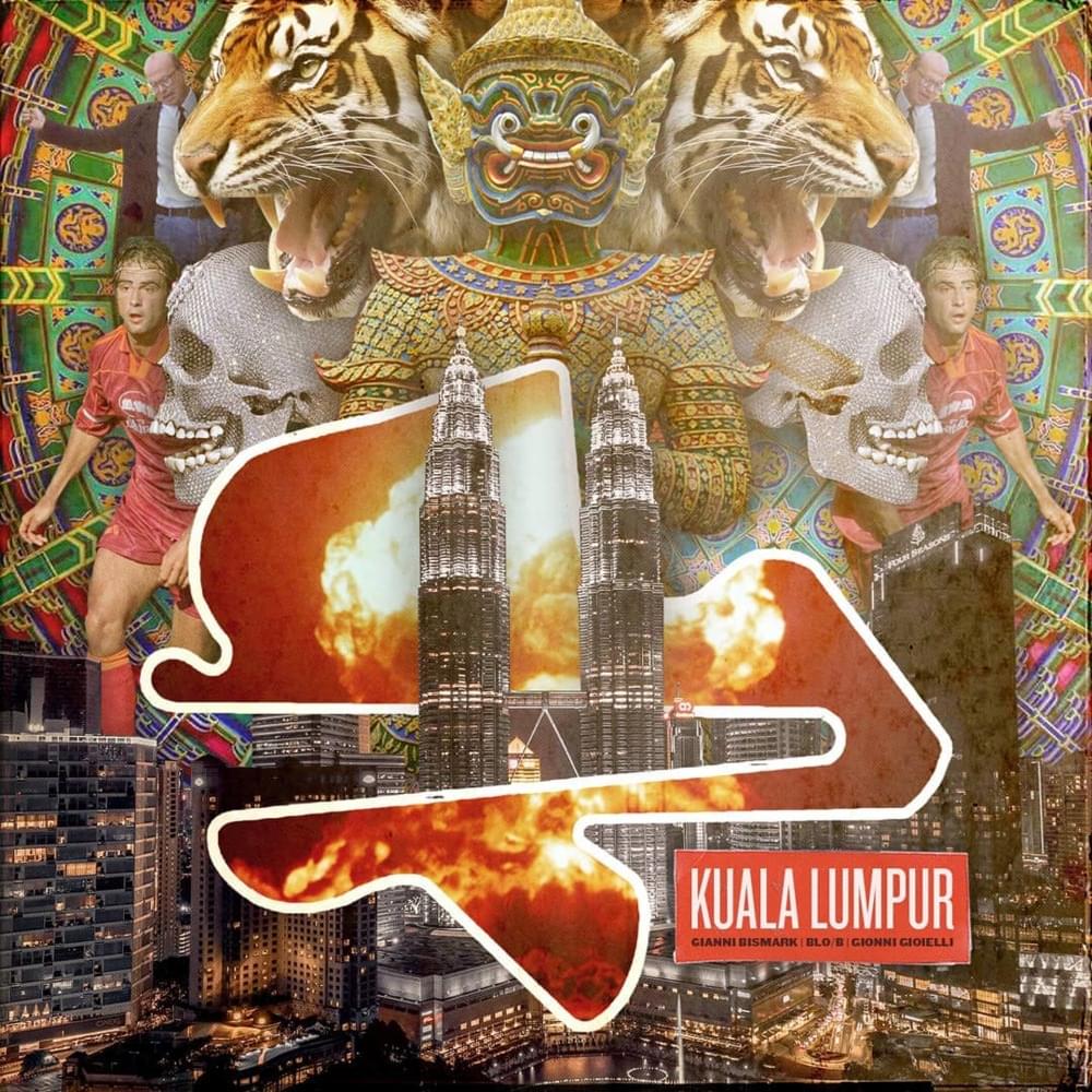 Album cover art for "Kuala Lumpur" by Gionni Gioielli & Gianni Bismark & Blo/B