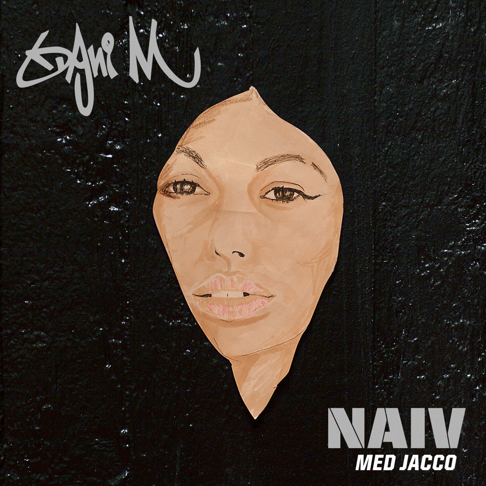 Naiv by Dani M