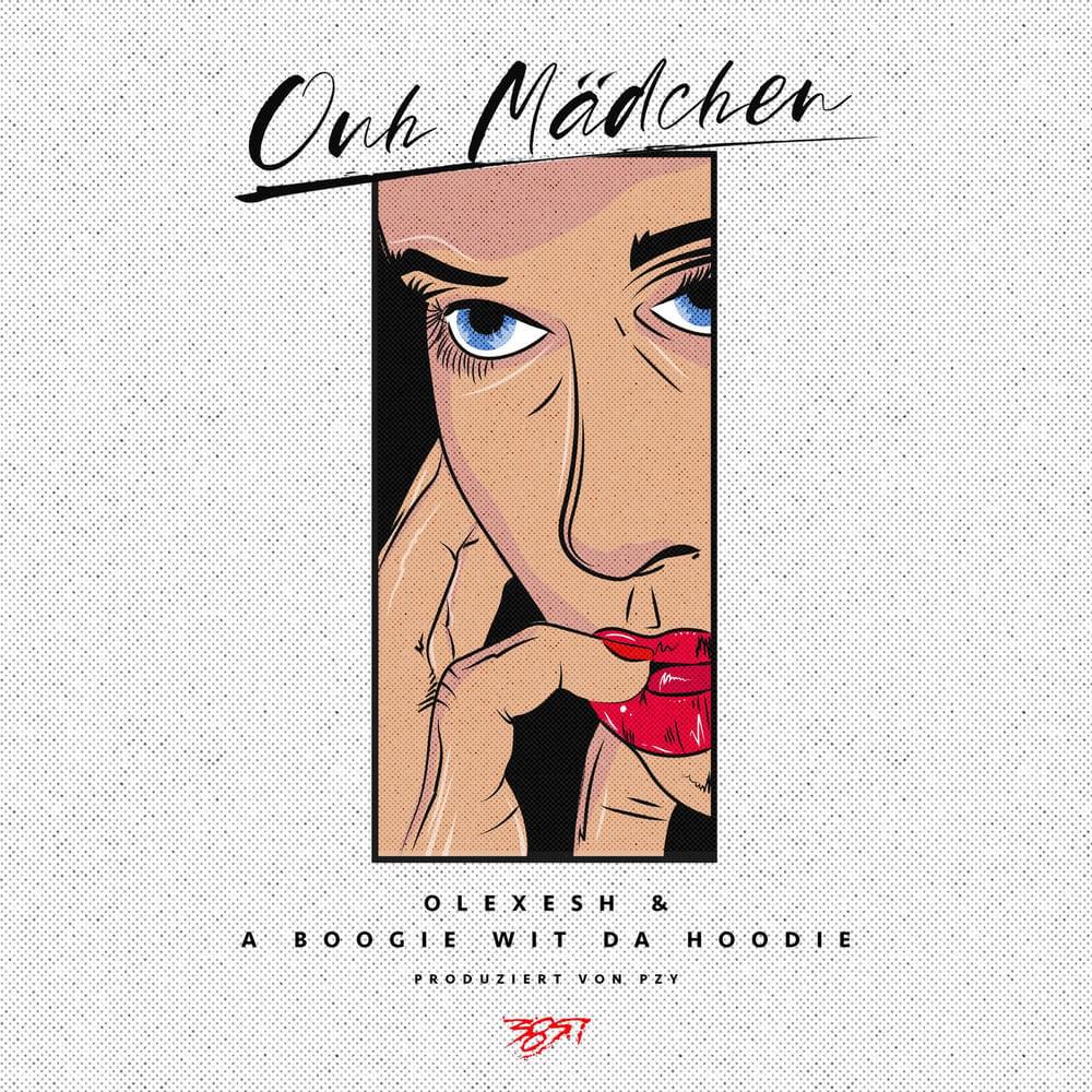 Album cover art for "Ouh Mädchen" by Olexesh & A Boogie wit da Hoodie