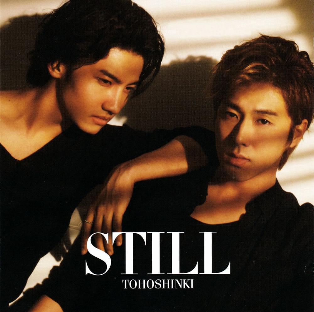Album cover art for "STILL" by TVXQ! (동방신기)