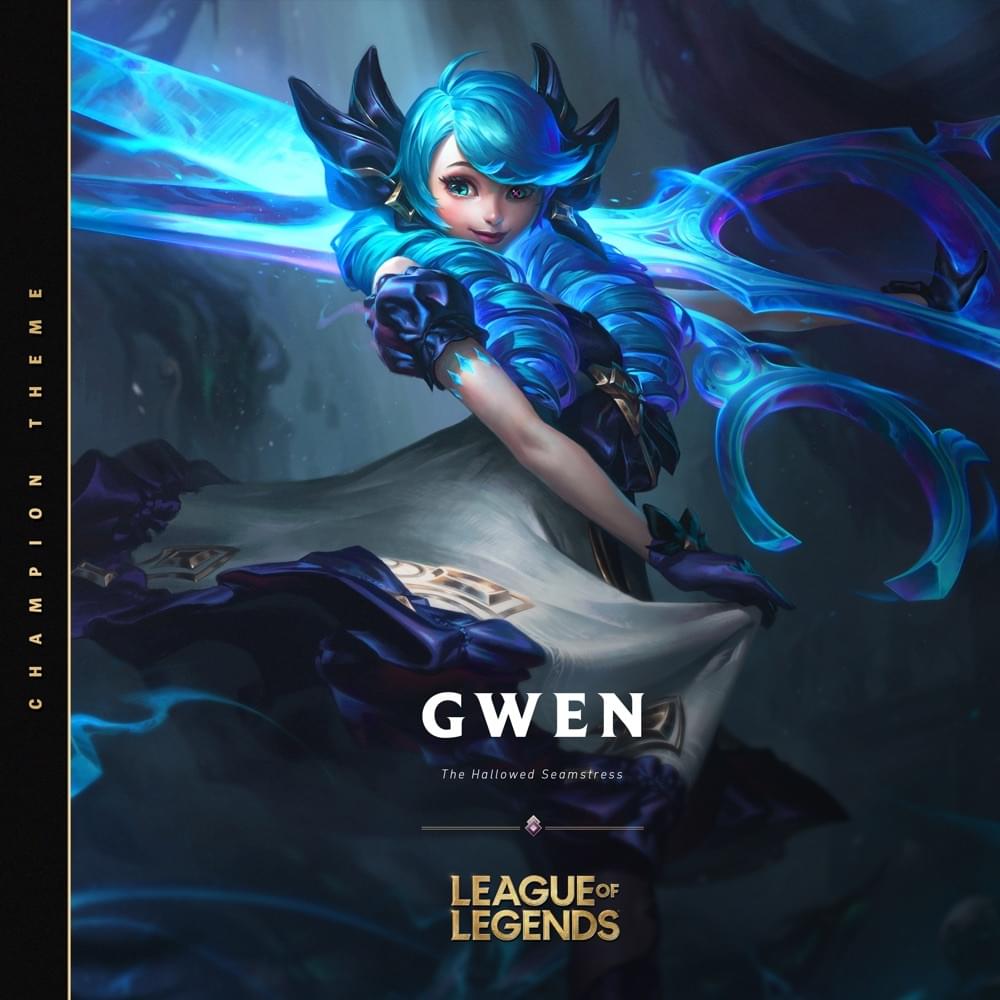 Album cover art for "Gwen, The Hallowed Seamstress" by League of Legends