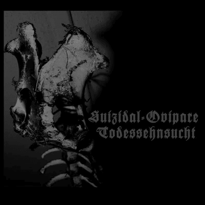 Cover image for Suizidal-Ovipare Todessehnsucht