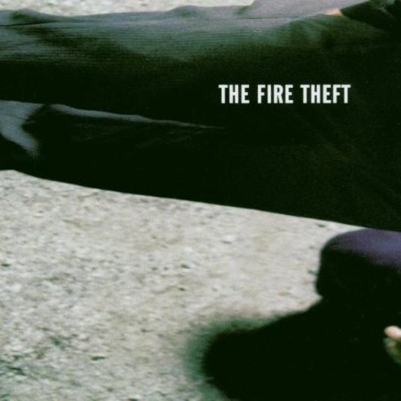 The Fire Theft Profile Picture Photo of The Fire Theft