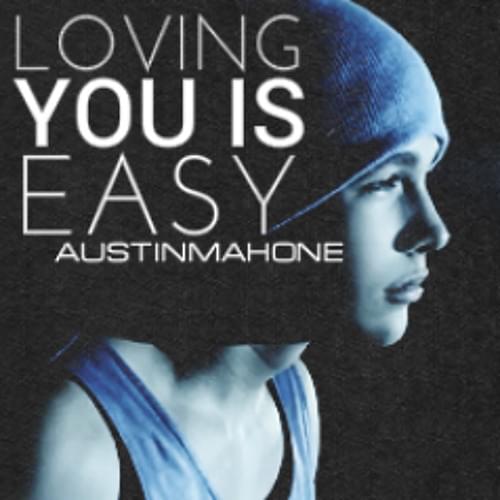 Album cover art for "Loving You Is Easy" by Austin Mahone