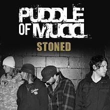 Album cover art for "Stoned" by Puddle of Mudd